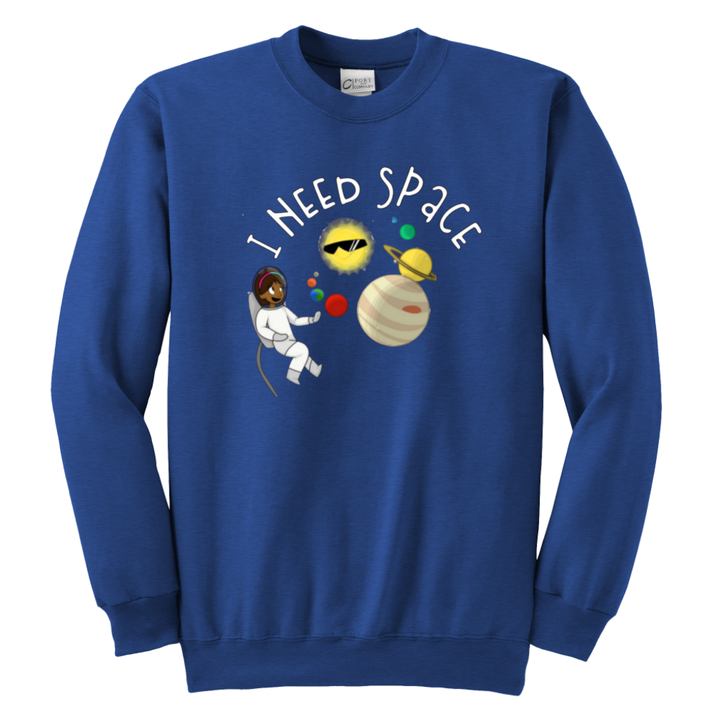 I Need Space Kids & Youth Sweatshirt - MONLANE