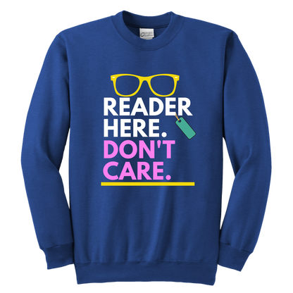 Reader here don't Care Crewneck Sweatshirt Kids & Youth - MONLANE