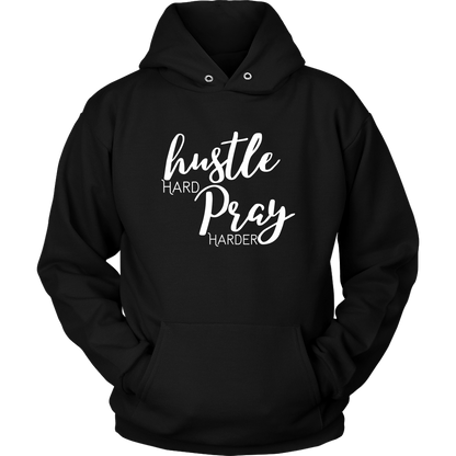 Hustle Hard Pray Harder Hoodie - MONLANE