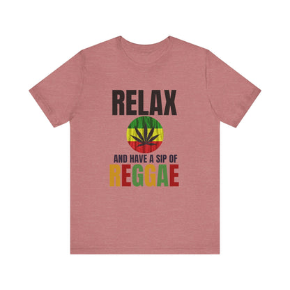 Relax and Have a Sip of Reggae