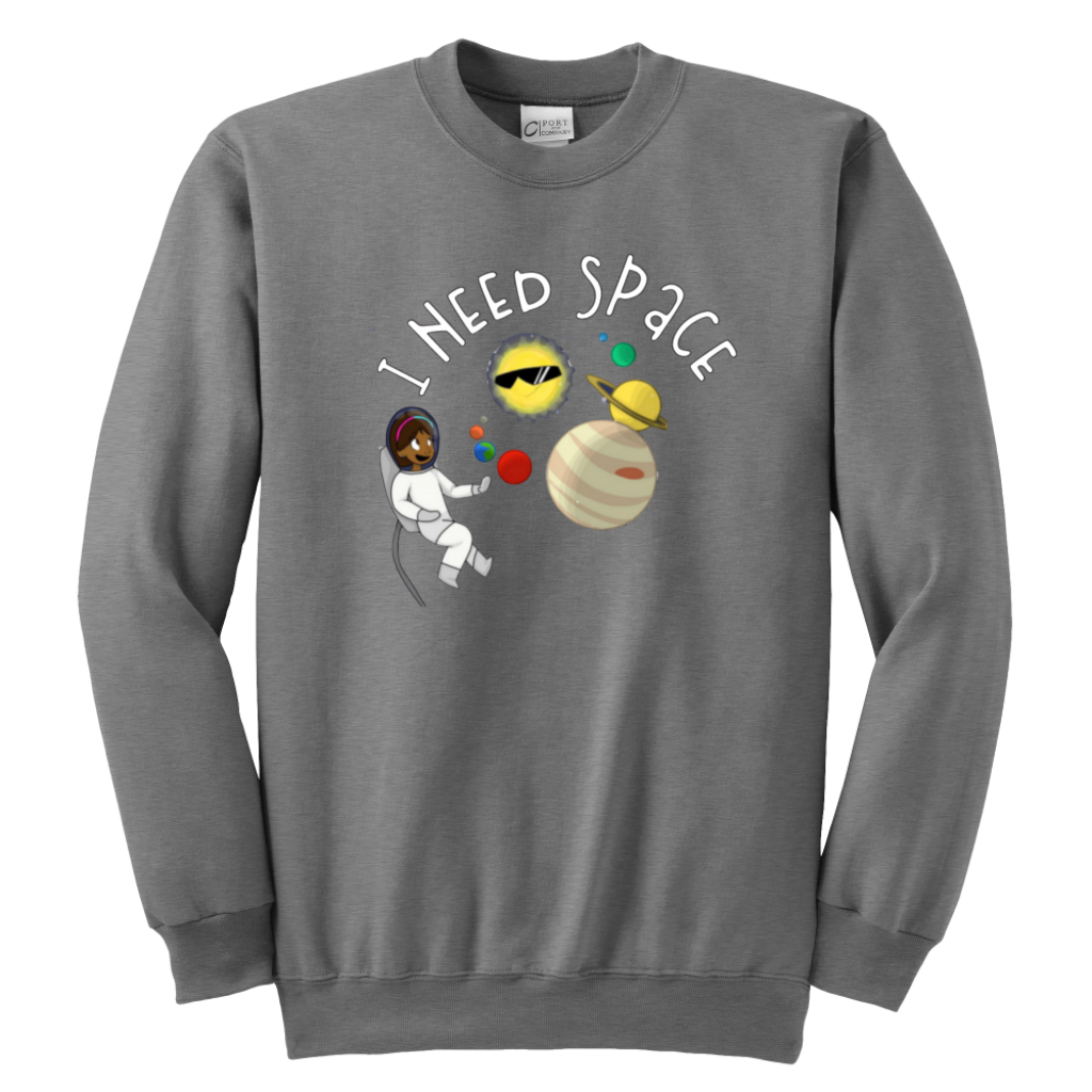 I Need Space Kids & Youth Sweatshirt - MONLANE