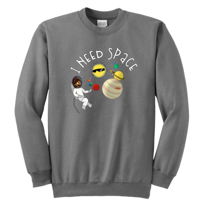 I Need Space Kids & Youth Sweatshirt - MONLANE
