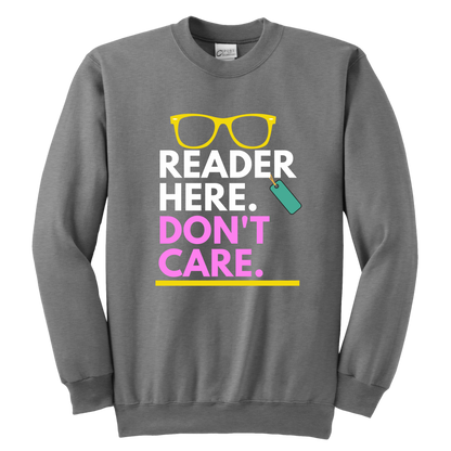 Reader here don't Care Crewneck Sweatshirt Kids & Youth - MONLANE