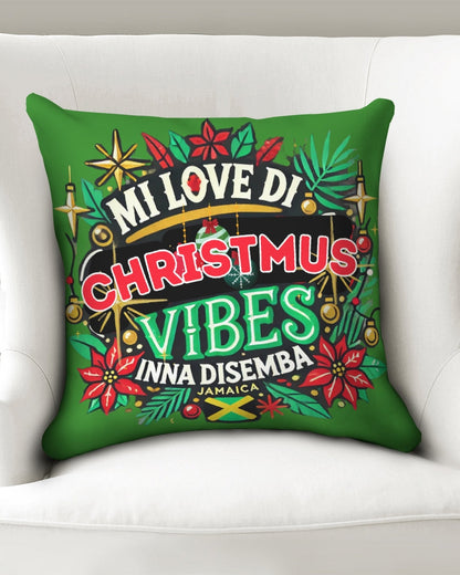 Green Mi Love Di Christmus Vibes Inna Disemba Throw Pillow Case 18"x18"