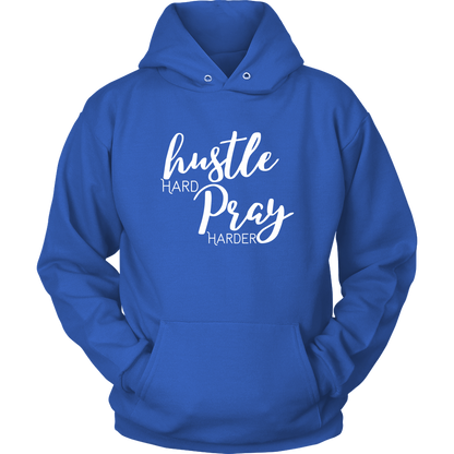 Hustle Hard Pray Harder Hoodie - MONLANE