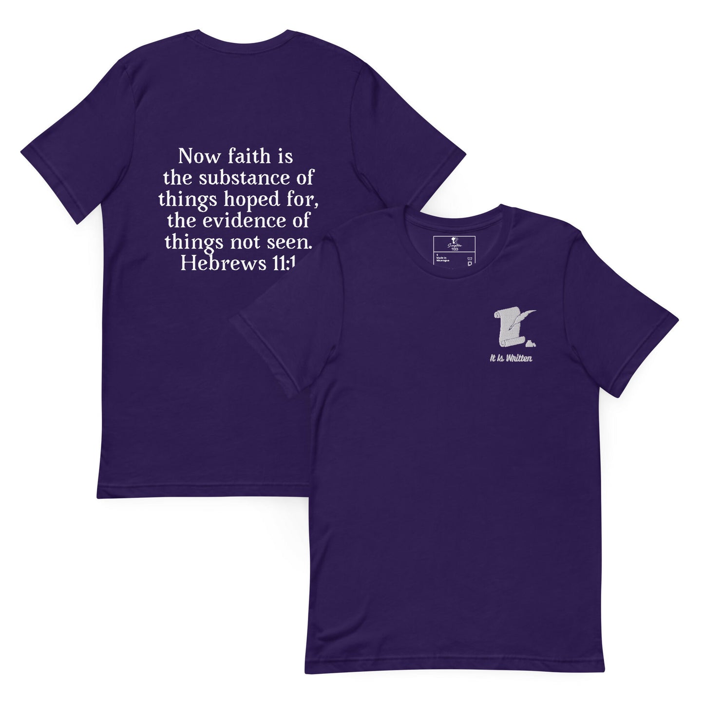 It Is Written (Hebrews 11:1) Unisex T-Shirt