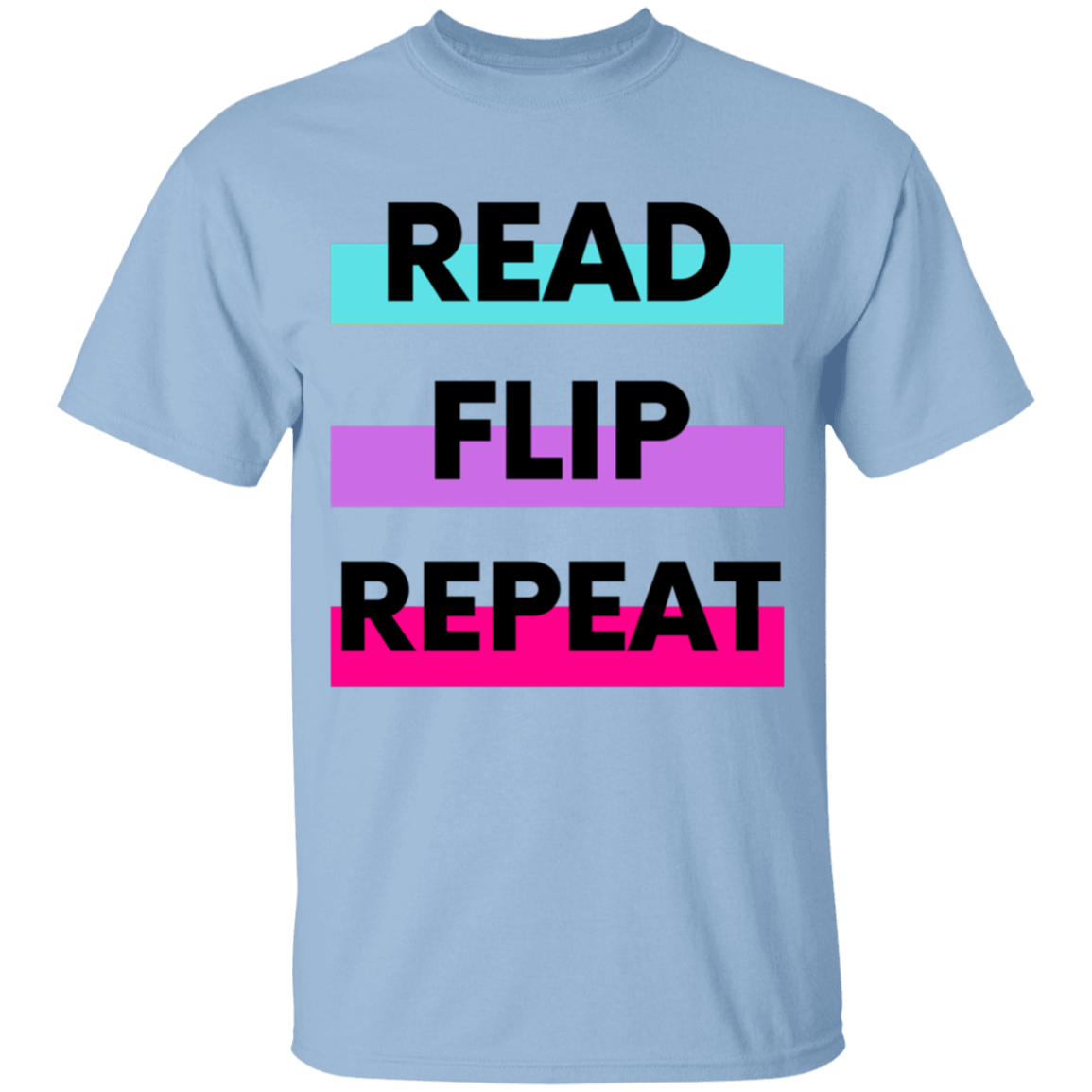 Read, Flip, Repeat T-shirt - MONLANE