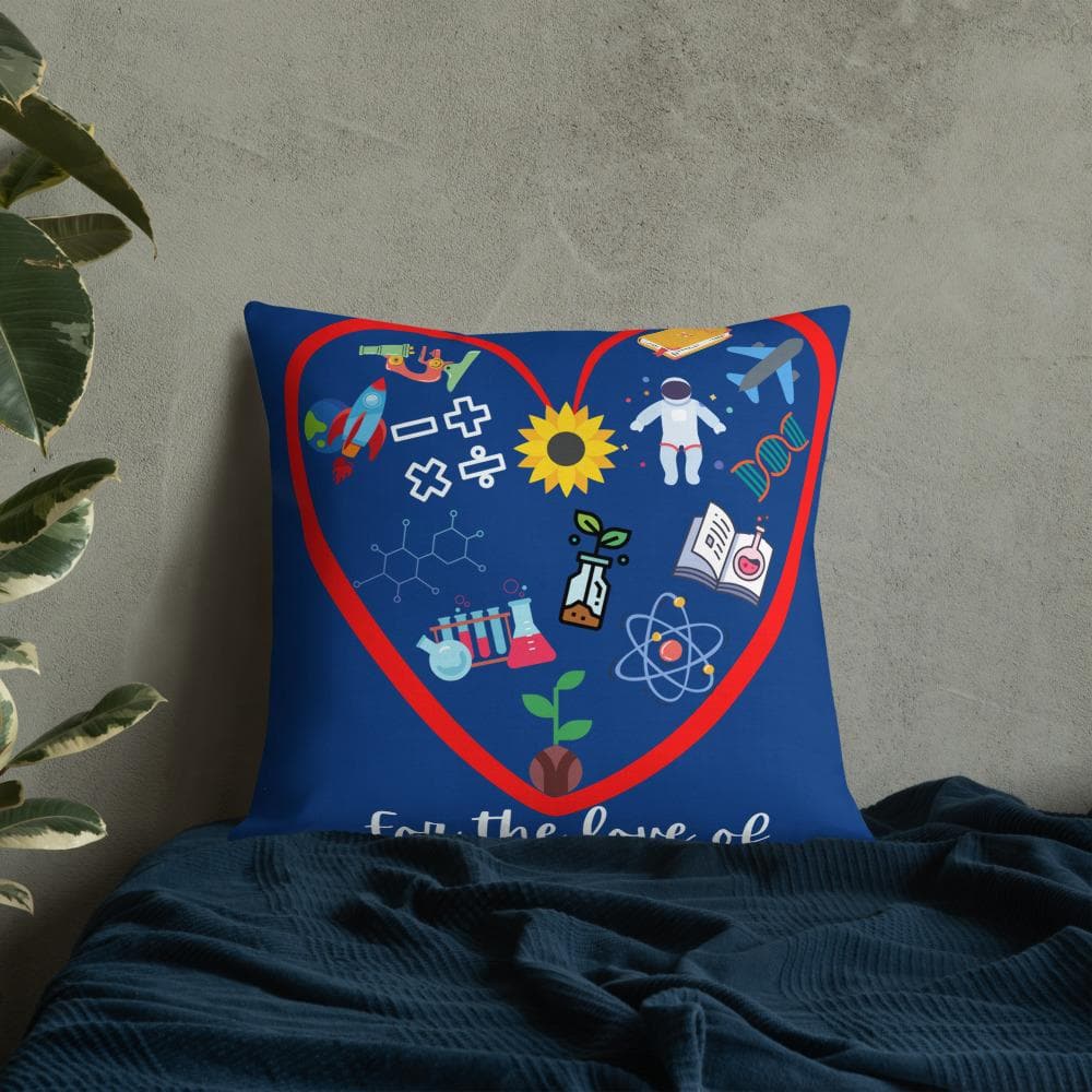 For the love of STEM Premium Pillow™️ - MONLANE