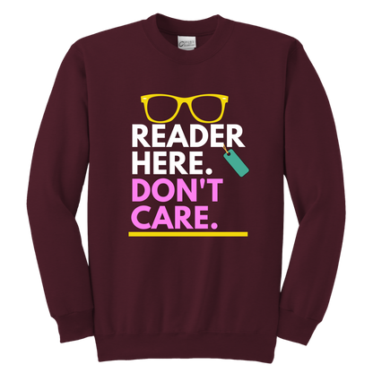 Reader here don't Care Crewneck Sweatshirt Kids & Youth - MONLANE