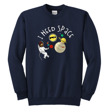 I Need Space Kids & Youth Sweatshirt - MONLANE