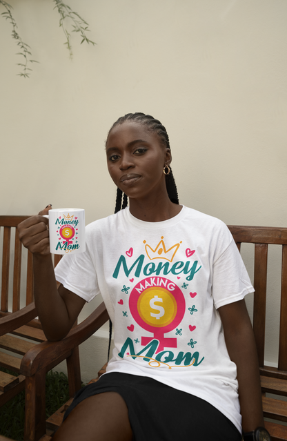 Money Making Mom – Mother’s Day Gift Bundle (T-Shirt + Mug) - MONLANE