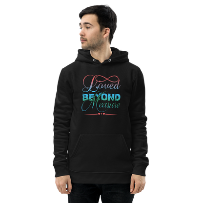 Loved Beyond Measure Unisex essential eco hoodie