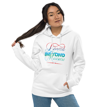 Loved Beyond Measure Unisex essential eco hoodie