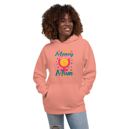 Money Making Mom Unisex Hoodie