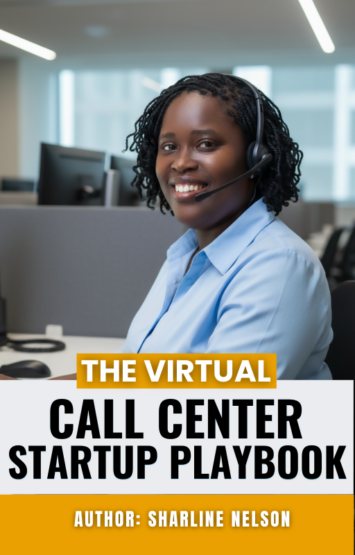 The Virtual Call Center Startup Playbook - MONLANE DIGITAL