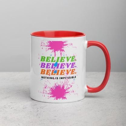 Believe Mug with Color Inside