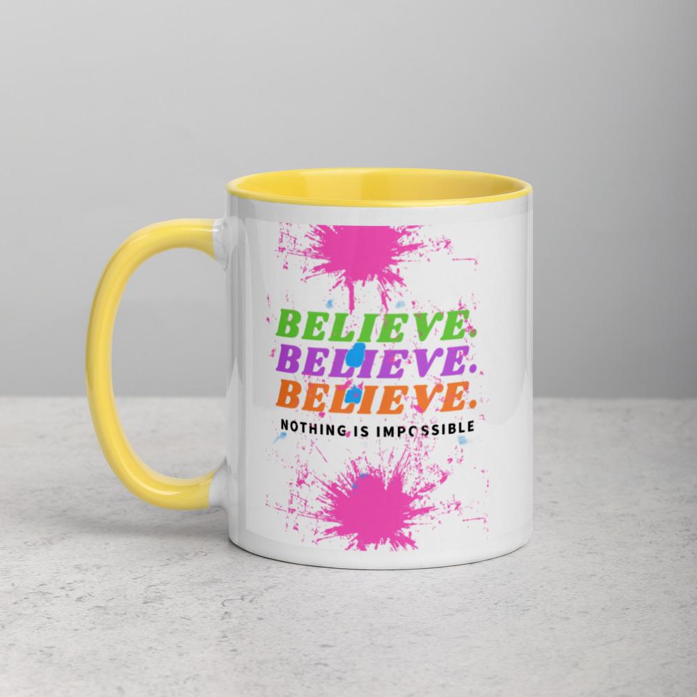 Believe Mug with Color Inside